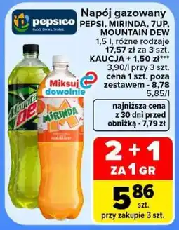 Carrefour Napój gazowany PEPSI, MIRINDA, 7UP, MOUNTAIN DEW oferta