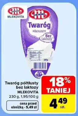 Carrefour Twaróg półtłusty bez laktozy oferta