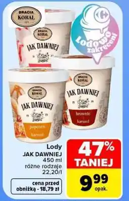 Carrefour Lody JAK DAWNIEJ oferta
