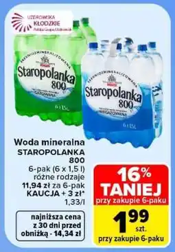 Carrefour Woda mineralna STAROPOLANKA 800 oferta