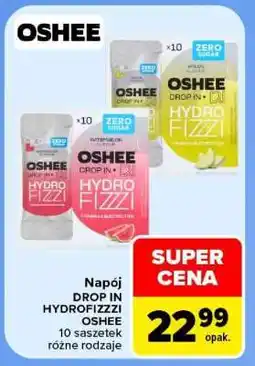 Carrefour Napój DROP IN HYDROFIZZI OSHEE oferta