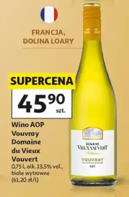 Auchan Wino AOP Vouvray Domaine du Vieux Vauvert oferta