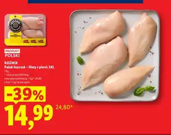 Lidl Polski kurczak filety z piersi XXL Rzeźnik oferta
