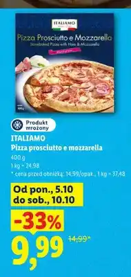 Lidl Pizza prosciutto e mozzarella Italiamo oferta