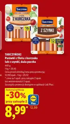 Lidl Parówki z fileta z kurczaka duża paczka Tarczyński oferta