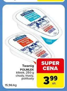 Carrefour Express Twaróg klinek tłusty Polmlek oferta