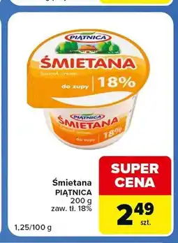 Carrefour Express Śmietana Piątnica 18% oferta