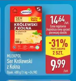 ALDI Ser Królewski z Kolna w plastrach Mlekpol oferta