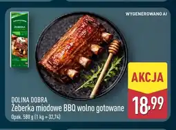 ALDI Żeberka miodowe BBQ wolno gotowane Dolina Dobra oferta