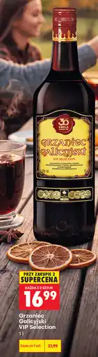 Biedronka Grzaniec Galicyjski VIP Selection oferta