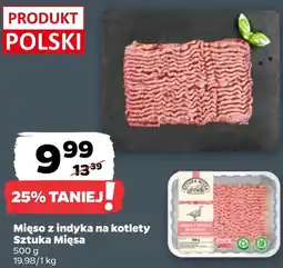Netto Mięso z indyka Sztuka Mięsa oferta