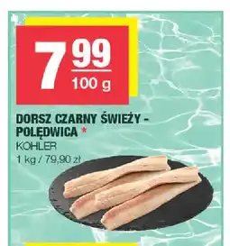 Spar Dorsz czarny świeży polędwica Kohler oferta