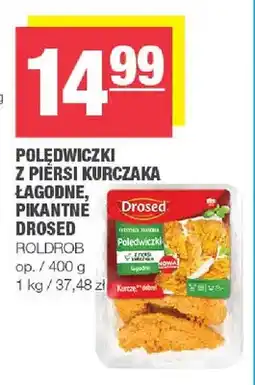 Spar Polędwiczki z piersi kurczaka łagodne Drosed oferta