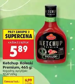 Biedronka Ketchup Roleski Premium, 465 g oferta