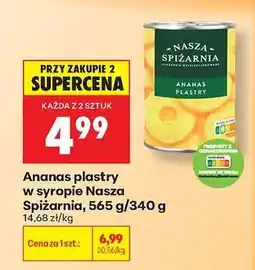 Biedronka Ananas plastry w syropie Nasza Spiżarnia, 565 g/340 g oferta