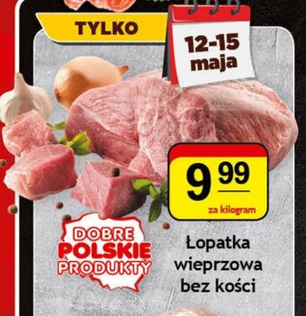 Gram Market Łopatka wieprzowa bez kości 1kg oferta
