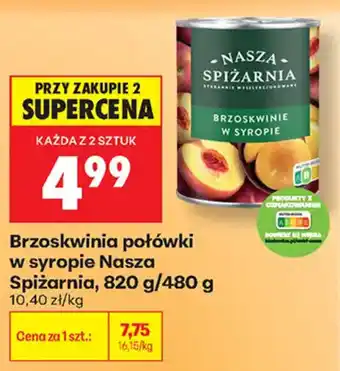 Biedronka Brzoskwinia połówki w syropie Nasza Spiżarnia oferta
