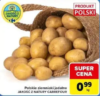 Polskie ziemniaki jadalne JAKOŚĆ Z NATURY CARREFOUR