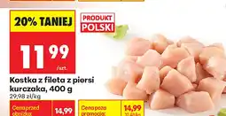 Biedronka Kostka z fileta z piersi kurczaka Kraina Mięs oferta