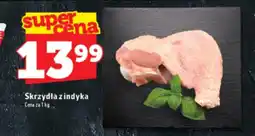 Topaz Express Skrzydła z indyka oferta