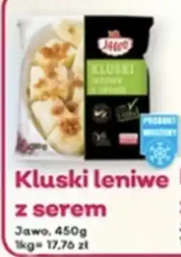 Bliski Kluski leniwe z serem Jawo oferta