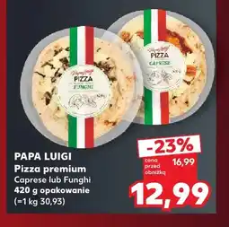Kaufland Pizza premium Funghi Papa Luigi oferta