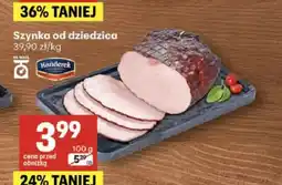 Delikatesy Centrum Szynka od dziedzica Hańderek oferta
