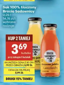 Delikatesy Centrum Sok tłoczony jabłko Bracia Sadownicy 100% oferta