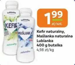 Gama Kefir naturalny, Maślanka naturalna Lubianka oferta