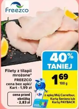 Carrefour Market Filety z tilapii mrożone Freezco oferta