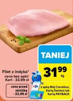 Carrefour Market Filet z indyka oferta