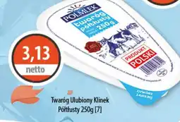DUO-TES Twaróg Ulubiony Klinek Półtłusty oferta