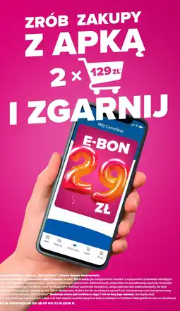 Carrefour Market E-bon 29 zł za 2 zakupy z aplikacją Mój Carrefour oferta