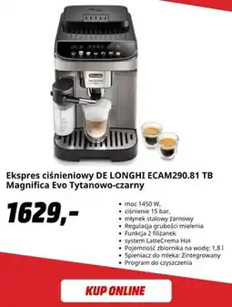 Media Markt Ekspres ciśnieniowy DeLonghi ECAM290,81 Tb Magnifica Evo tytanowo-czarny oferta