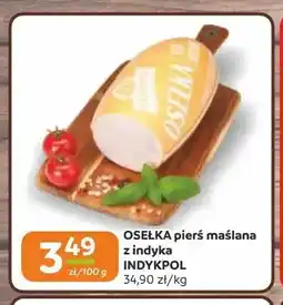 Gama Osełka pierś maślana z indyka Indykpol oferta