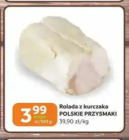 Gama Rolada z kurczaka Polskie Przysmaki oferta