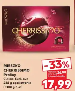 Kaufland Mieszko Cherrissimo Praliny Classic, Exclusive oferta