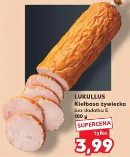Kaufland LUKULLUS Kiełbasa żywiecka bez dodatku E oferta