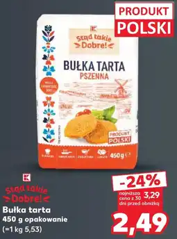 Kaufland Bułka tarta oferta