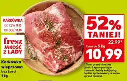 Kaufland Karkówka wieprzowa bez kości oferta
