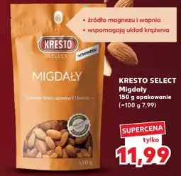 Kaufland KRESTO SELECT Migdały oferta