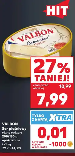 Kaufland Ser pleśniowy Valbon oferta