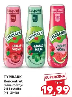 Kaufland TYMBARK Koncentrat oferta