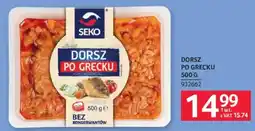 Selgros Seko Dorsz po grecku oferta