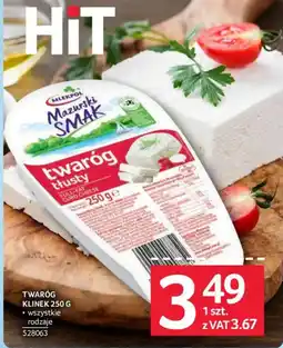 Selgros Mleko Łaciate Mazurski Smak Twaróg tłusty oferta