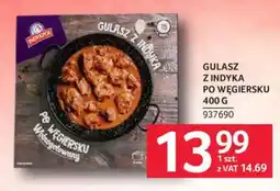 Selgros Indykpo Gulasz z indyka po węgiersku oferta