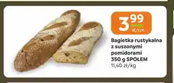 Społem Częstochowa Bagietka rustykalna z suszonymi pomidorami Społem oferta