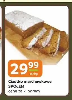 Społem Częstochowa Ciastko marchewkowe Społem oferta