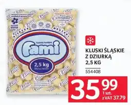 Selgros Kluski Śląskie z Dziurką Fami oferta
