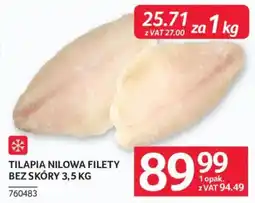 Selgros Tilapia Nilowa Filety Bez Skóry oferta